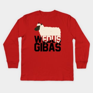 Wedus Gibas Kids Long Sleeve T-Shirt